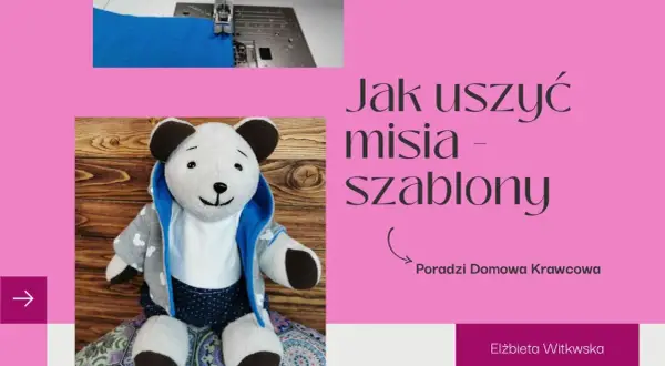Uszyj misia: Kompletny poradnik krok po kroku + darmowy wykrój PDF