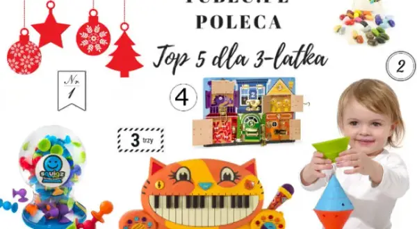 Prezent dla 3-latki: Co kupić pod choinkę? Sprawdzone pomysły!